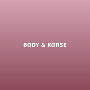 Body & Korse